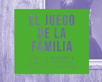 JUEGO DE LA FAMILIA, EL