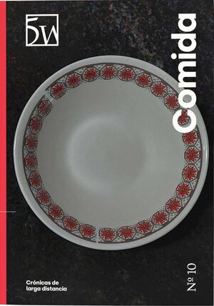 REVISTA 5W Nº 10. COMIDA