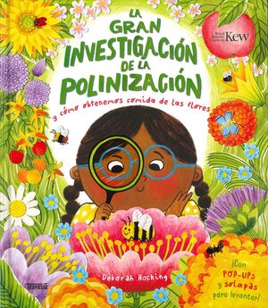 LA GRAN INVESTIGACION DE LA POLINIZACION