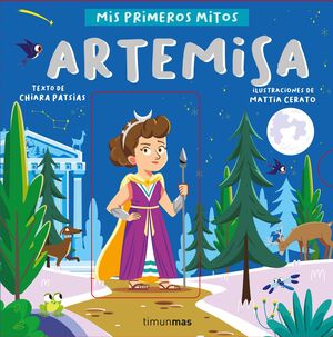 MIS PRIMEROS MITOS ARTEMISA