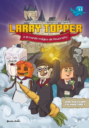 LARRY TOPPER Y EL MUNDO MAGICO DE HOWCRAFTS
