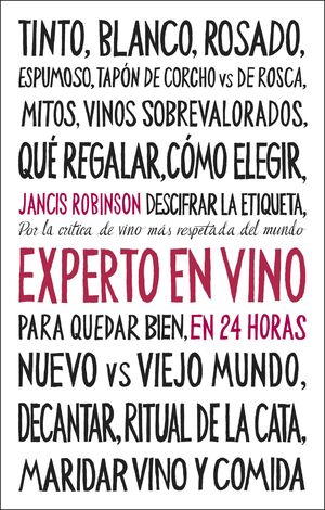 EXPERTO EN VINO EN 24 HORAS