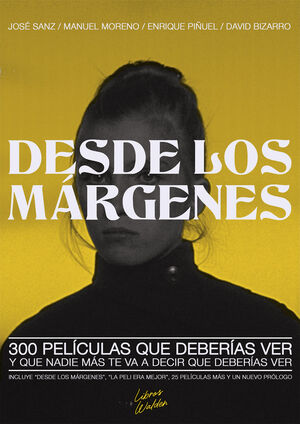 DESDE LOS MÁRGENES. 300 PELÍCULAS