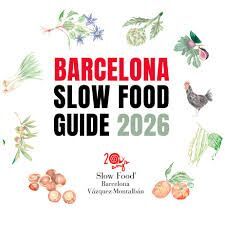 BARCELONA SLOW FOOD GUIDE 2026 (SETENA EDICIÓ)