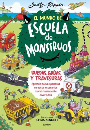 MUNDO ESCUELA DE MONSTRUOS 1. RUEDAS VIA