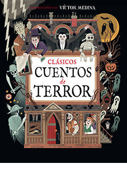 CLÁSICOS CUENTOS DE TERROR