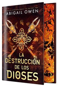 LA DESTRUCCIÓN DE LOS DIOSES (EDICIÓN ESPECIAL LIMITADA)