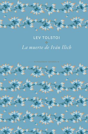 LA MUERTE DE IVÁN ILICH