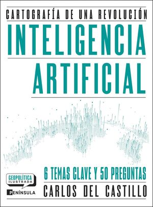 INTELIGENCIA ARTIFICIAL. CARTOGRAFIA DE UNA REVOLU