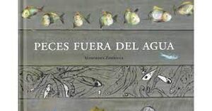 PECES FUERA DEL AGUA