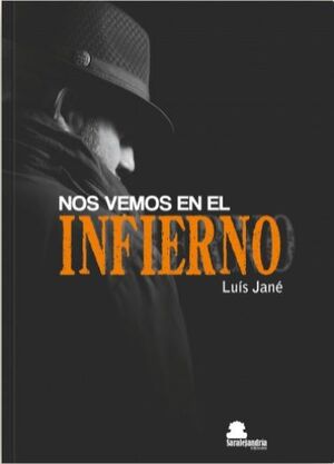 NOS VEMOS EN EL INFIERNO