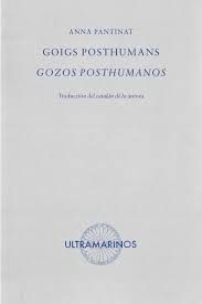 GOIGS POSHUMANS / GOZOS POSTHUMANOS