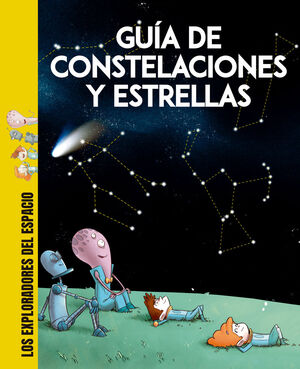 GUIA DE CONSTELACIONES Y ESTRELLAS 2ªED