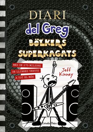 DIARI DEL GREG 17  BOLKERS SUPERKAGATS