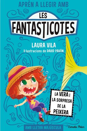 APREN A LLEGIR AMB LES FANTASTICOTES 1  LA VERA I