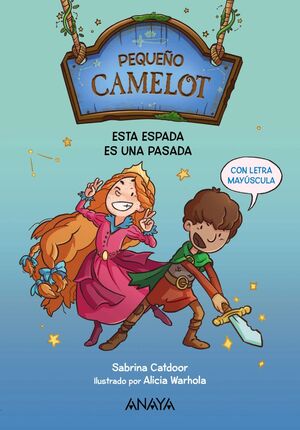 PEQUEÑO CAMELOT ESTA ESPADA ES UNA PASADA