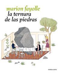 TERNURA DE LAS PIEDRAS, LA