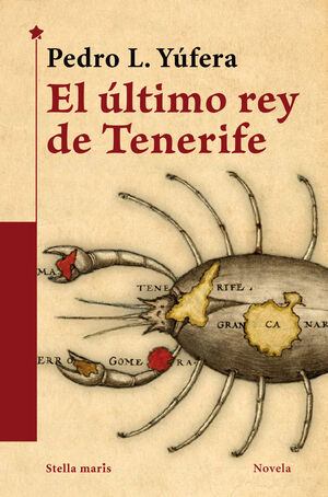 EL ÚLTIMO REY DE TENERIFE