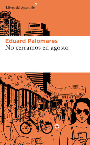 NO CERRAMOS EN AGOSTO 4ªED