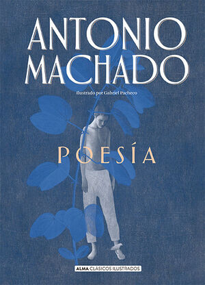 POESÍA ANTONIO MACHADO