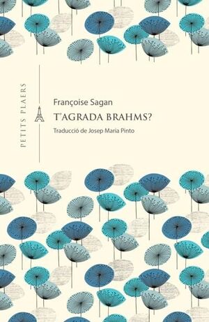 T'AGRADA BRAHMS?