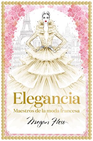 ELEGANCE: THE MASTERS OF FRENCH FASHION