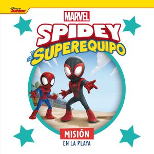 SPIDEY. CUENTO. MISION EN PLAYA