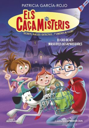 CAÇAMISTERIS 1.CAS DE LES MASCOTES DESAP