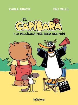 EL CAPIBARA I LA PEL·LÍCULA MÉS BOJA DEL