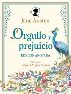 ORGULLO Y PREJUICIO. EDICIÓN ANOTADA