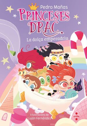 LES PRINCESES DRAC 20. LA DOLÇA EMPERADRIU