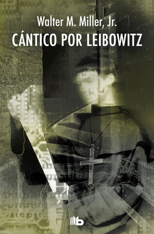 CANTICO POR LEIBOWITZ