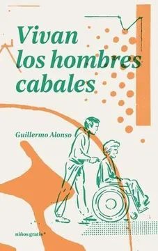 VIVAN LOS HOMBRES CABALES