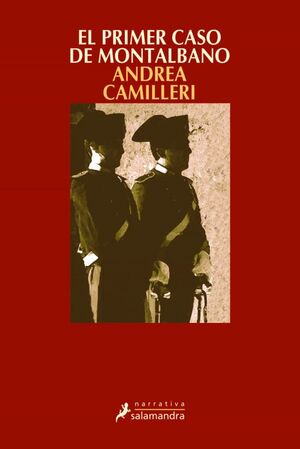 EL PRIMER CASO DE MONTALBANO (COMISARIO MONTALBANO 11)