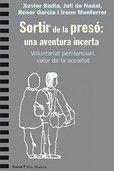 SORTIR DE LA PRESÓ:UNA AVENTURA INCERTA