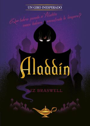 ALADDIN. UN GIRO INESPERADO. NOVELA
