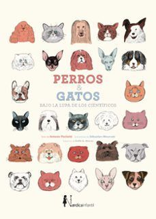 PERROS Y GATOS BAJO LA LUPA DE CIENTIFICOS (NE)