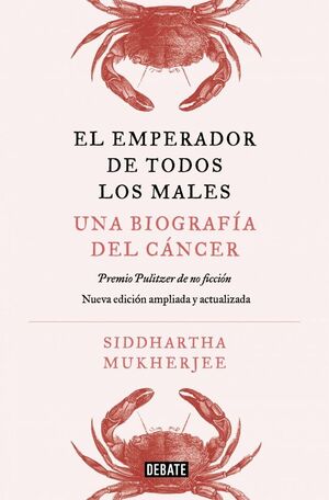 EMPERADOR DE TODOS LOS MALES. ED.AMPLIAD