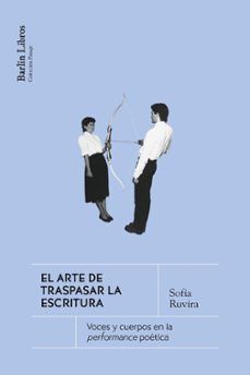 ARTE DE TRASPASAR LA ESCRITURA, EL