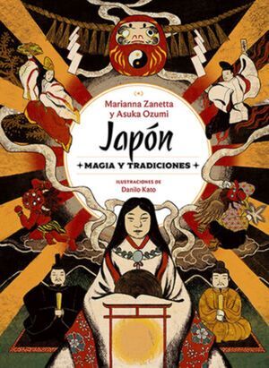JAPÓN - MAGIA Y TRADICIONES