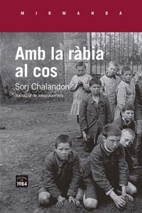 AMB LA RÀBIA AL COS